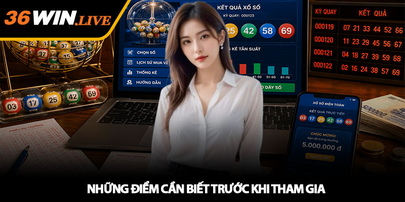 Những điểm cần biết trước khi tham gia